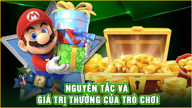 nguyên tắc và giá trị thưởng của trò chơi