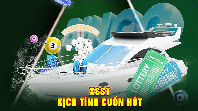 xsst kịch tính cuốn hút
